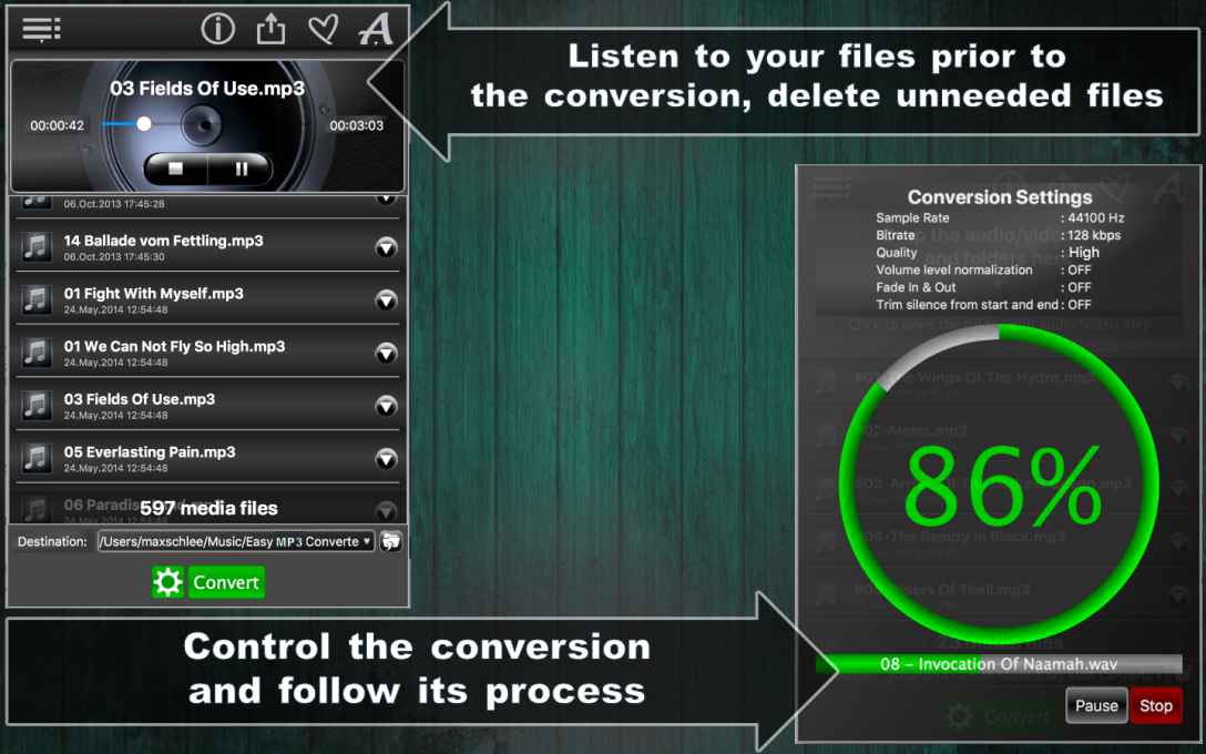 Listen to your files prior to the conversion, delete unneeded files Control the conversion and follow its process Easily_convert_files_to_MP33